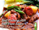 Beef Pochero with Egg Plant Sauce
