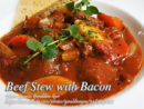 Beef Stew with Bacon