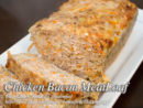 Chicken Bacon MeatLoaf