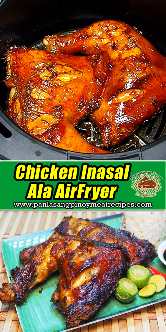 Chicken Inasal ala Air Fryer Pinterest It!