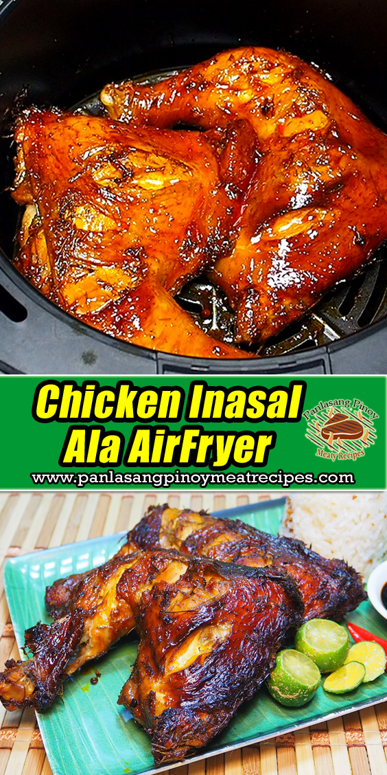 Chicken Inasal ala Air Fryer Pinterest It!