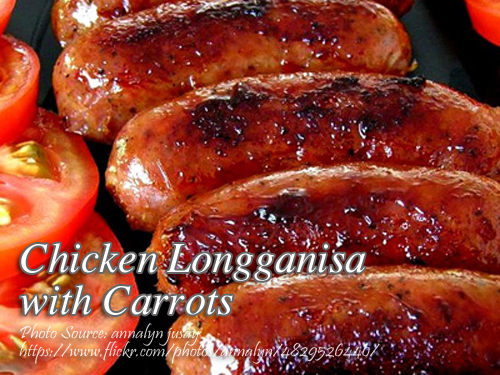 Chicken Longganisa with Carrots