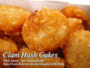 Clam Hash Cakes