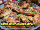 Garlic Butter Chicken Stir Fry Pin It!