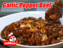 Garlic Pepper Beef Jollibee Style