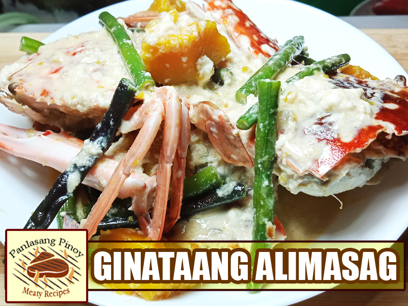 Ginataang Alimasag Sa Kalabasa At Sitaw Panlasang Pinoy Meaty Recipes