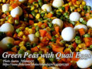 Green Peas with Quail Eggs