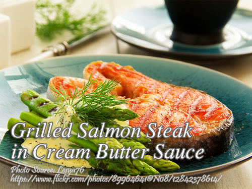 Grilled Salmon in Cream Butter Sauce