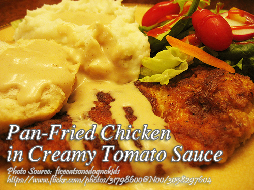 Pan Fried Chicken in Creamy Tomato Sauce