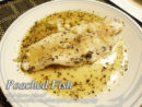 Poached Fish (Labahita or Sturgeon Fish)