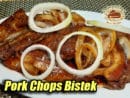 Pork Chops Bistek