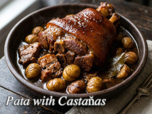 Pork Hocks with Chestnuts Pork Hocks with Chestnuts Pin It!
