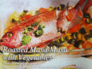 Roasted Maya-Maya (Red Snapper) with Vegetables