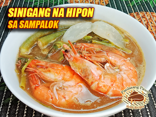 Sinigang na Hipon sa Sampalok Pin It!