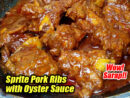 Sprite Pork Ribs with Oyster Sauce Pin It!
