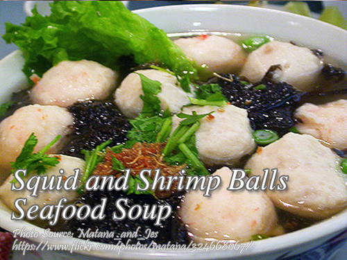 Squid and Shrimp Balls Soup